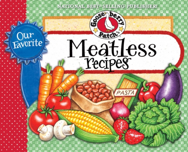 Book Cover for Our Favorite Meatless Recipes by Gooseberry Patch