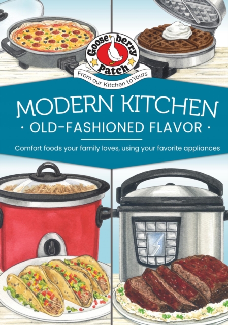 Book Cover for Modern Kitchen, Old-Fashioned Flavors by Gooseberry Patch