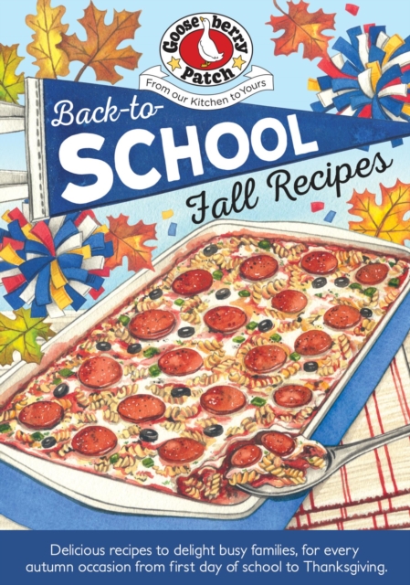 Book Cover for Back-To-School Fall Recipes by Gooseberry Patch