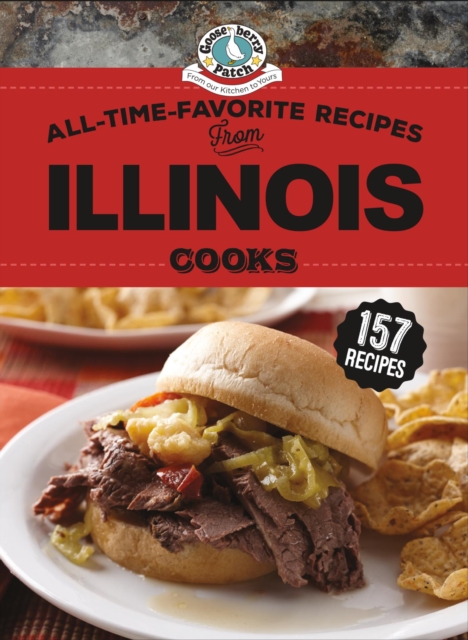 Book Cover for All-Time-Favorite Recipes From Illinois Cooks by Gooseberry Patch