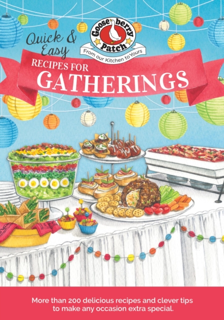 Quick & Easy Recipes for Gatherings