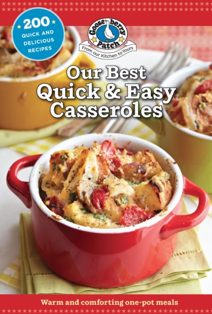 Book Cover for Our Best Quick & Easy Casseroles by Gooseberry Patch