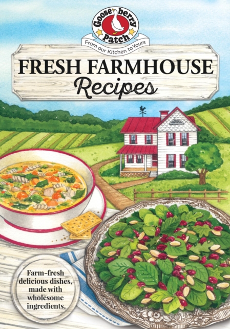 Fresh Farmhouse Recipes