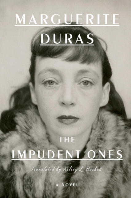 Book Cover for Impudent Ones by Duras, Marguerite