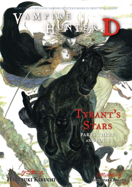 Book Cover for Vampire Hunter D Volume 17: Tyrant's Stars Parts 3 & 4 by Hideyuki Kikuchi