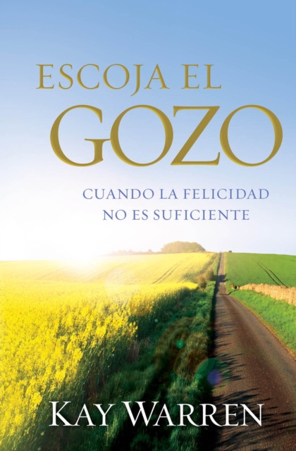 Book Cover for Escoja el Gozo by Kay Warren