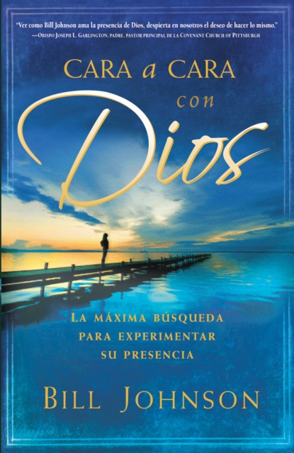 Book Cover for Cara a cara con Dios by Bill Johnson