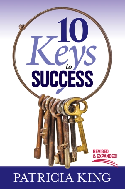 Book Cover for 10 Keys to Success by Patricia King