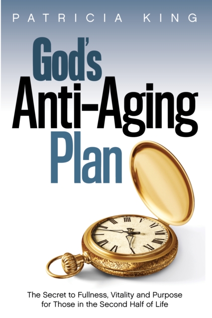 Book Cover for God's Anti-Aging Plan by Patricia King