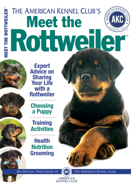 Book Cover for Meet the Rottweiler by American Kennel Club