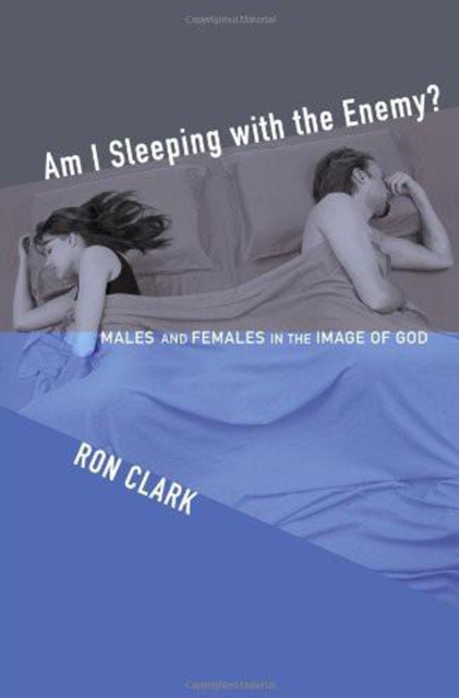 Book Cover for Am I Sleeping with the Enemy? by Ron Clark