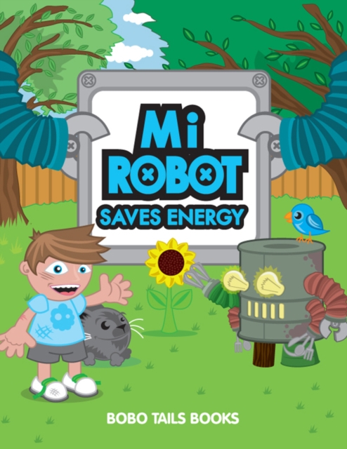 Book Cover for Mi Robot Saves Energy by John West