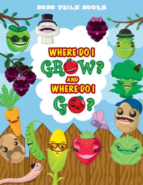 Book Cover for Where Do I Grow And Where Do I Go? by John West