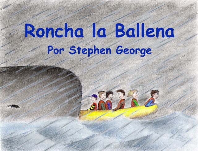 Book Cover for Roncha La Ballena by Stephen George