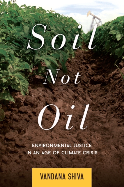 Book Cover for Soil Not Oil by Shiva, Vandana