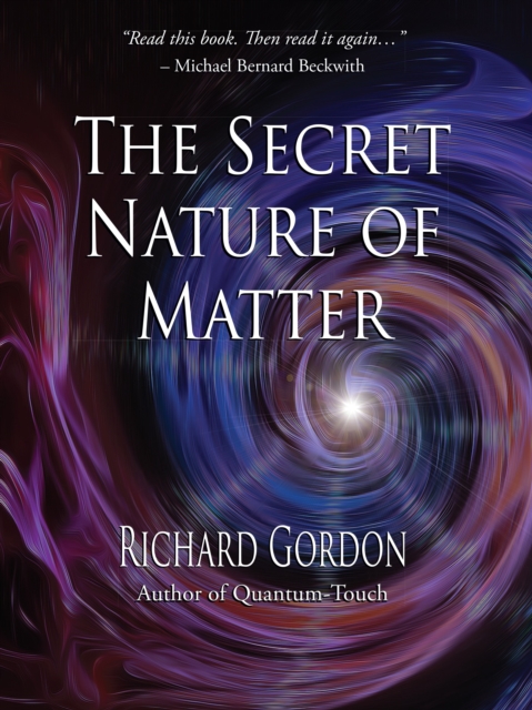 Book Cover for Secret Nature of Matter by Gordon, Richard