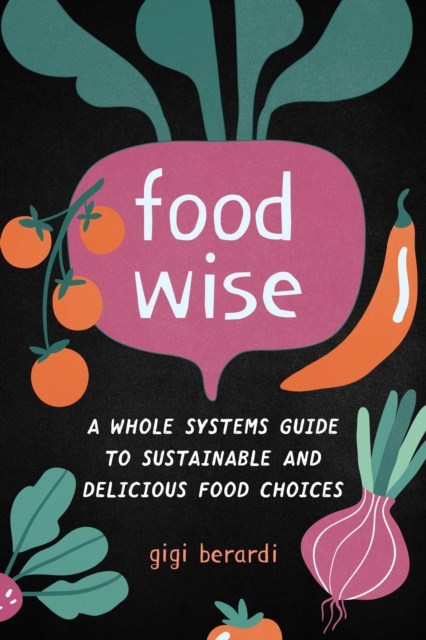 Book Cover for FoodWISE by Berardi, Gigi