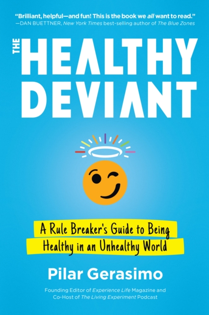 Book Cover for Healthy Deviant by Pilar Gerasimo