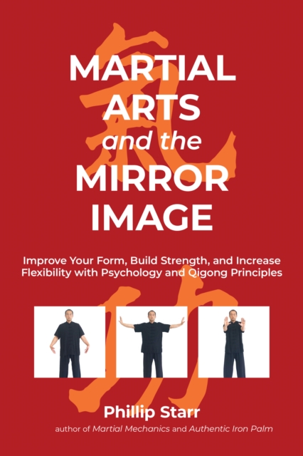 Book Cover for Martial Arts and the Mirror Image by Phillip Starr