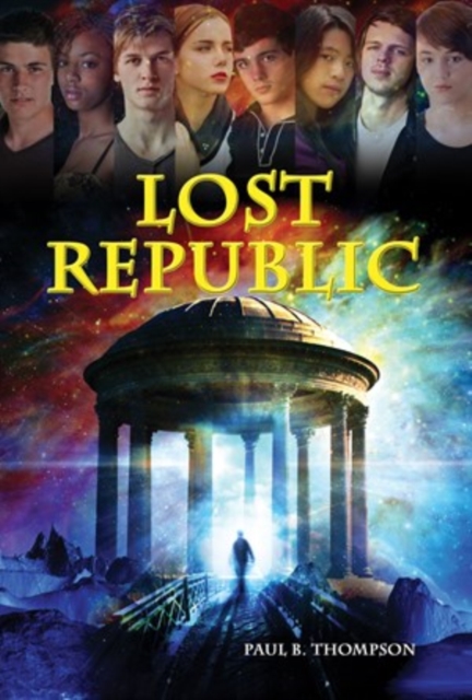 Book Cover for Lost Republic by Thompson, Paul B.