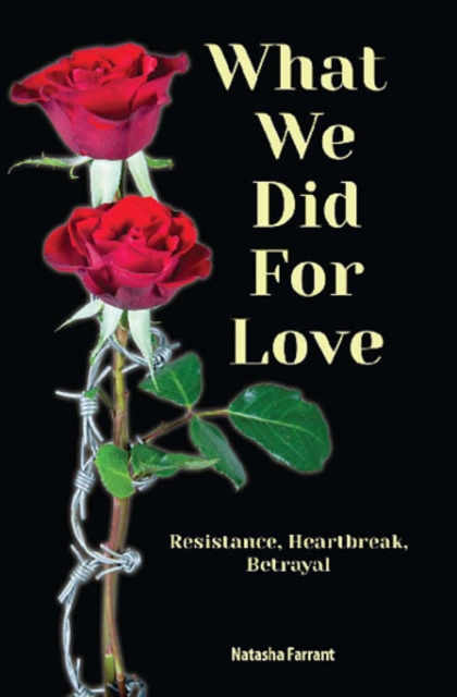 Book Cover for What We Did for Love by Natasha Farrant