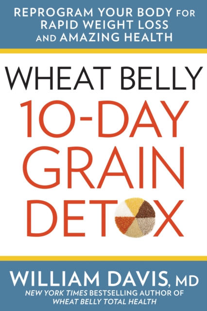 Book Cover for Wheat Belly 10-Day Grain Detox by William Davis