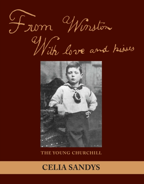 Book Cover for From Winston with Love and Kisses by Celia Sandys