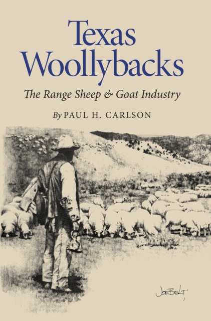 Book Cover for Texas Woollybacks by Paul H. Carlson