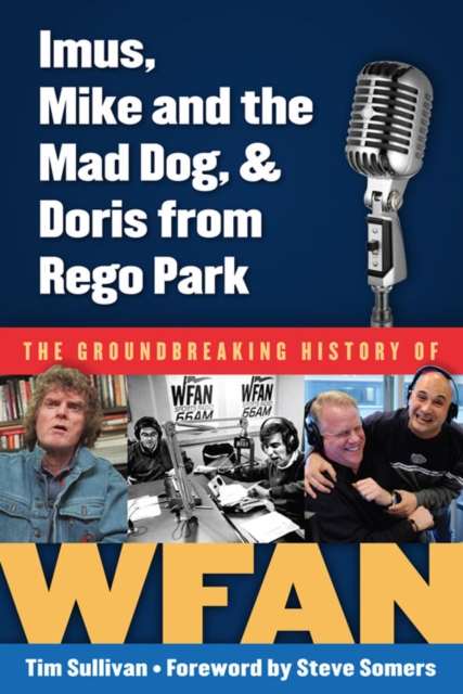 Book Cover for Imus, Mike and the Mad Dog, & Doris from Rego Park by Tim Sullivan