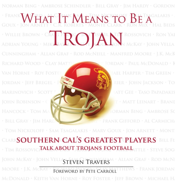 Book Cover for What It Means to Be a Trojan by Steven Travers