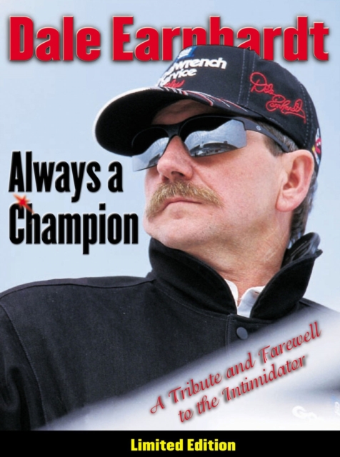 Book Cover for Dale Earnhardt: Always a Champion by Triumph Books