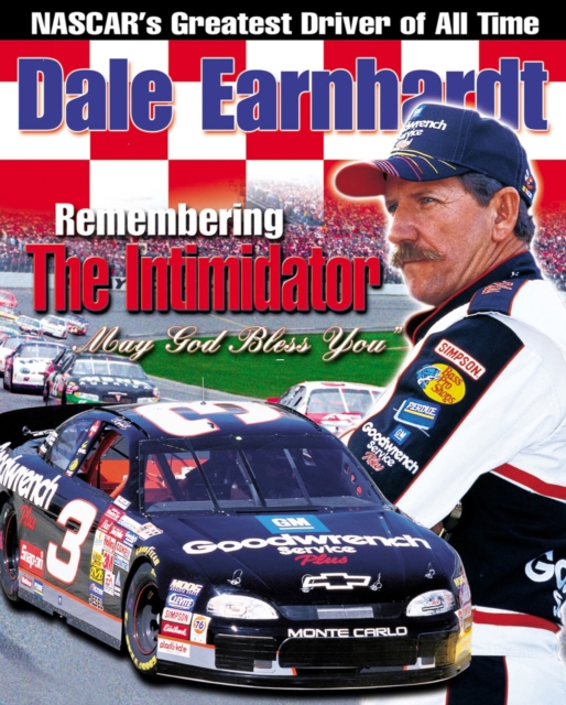 Book Cover for Dale Earnhardt: Remembering the Intimidator by Books, Triumph