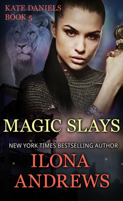 Book Cover for Magic Slays by Ilona Andrews