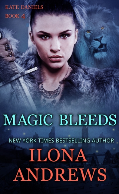 Book Cover for Magic Bleeds by Ilona Andrews