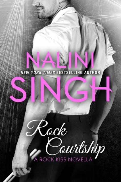 Book Cover for Rock Courtship: A Rock Kiss Novella by Singh, Nalini