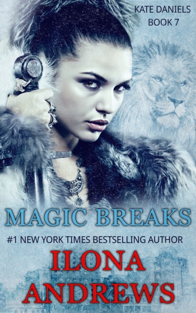 Book Cover for Magic Breaks by Ilona Andrews