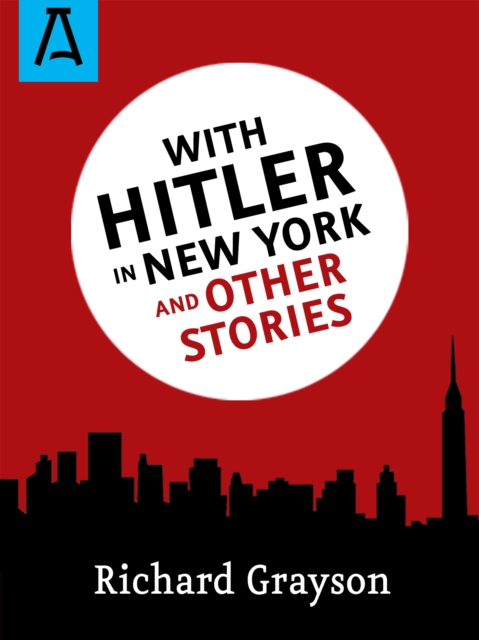 Book Cover for With Hitler in New York by Richard Grayson