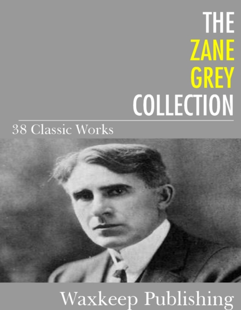 Book Cover for Zane Grey Collection by Zane Grey