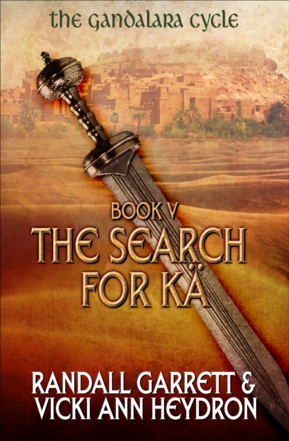 Book Cover for Search for Ka by Randall Garrett, Vicki Ann Heydron