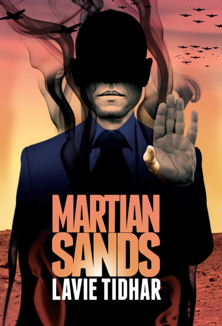 Book Cover for Martian Sands by Tidhar, Lavie