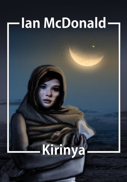 Book Cover for Kirinya by Ian McDonald
