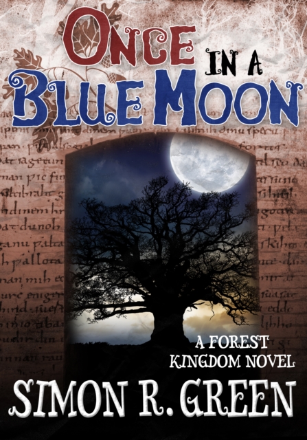 Book Cover for Once in a Blue Moon by Simon R. Green