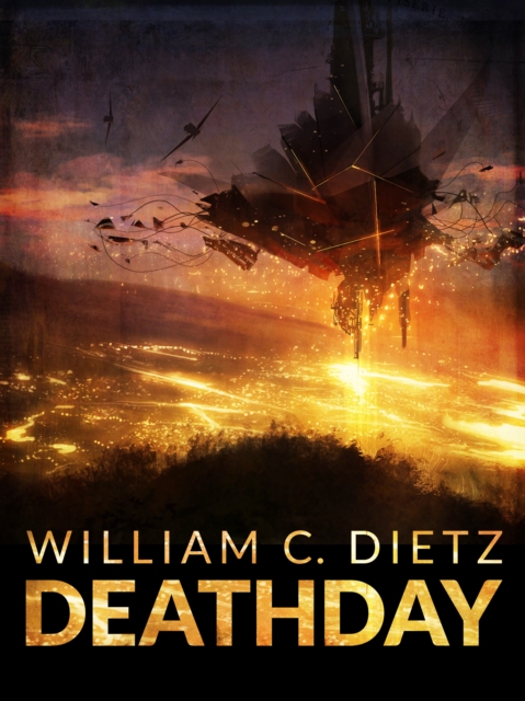 Book Cover for DeathDay by William C. Dietz