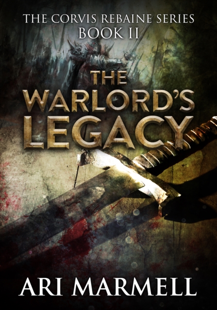 Book Cover for Warlord's Legacy by Ari Marmell