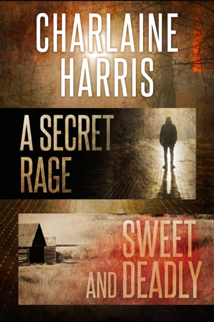 Book Cover for Secret Rage & Sweet and Deadly Omnibus by Charlaine Harris