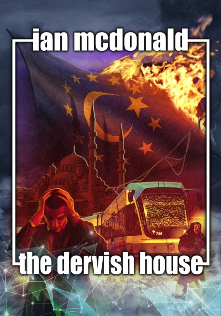 Book Cover for Dervish House by Ian McDonald