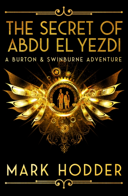 Book Cover for Secret of Abdu El Yezdi by Mark Hodder