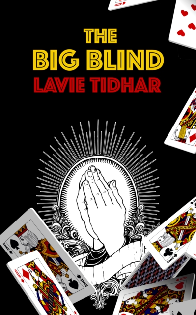 Book Cover for Big Blind by Lavie Tidhar