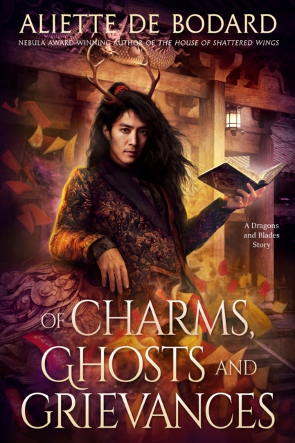 Book Cover for Of Charms, Ghosts and Grievances by Aliette de Bodard