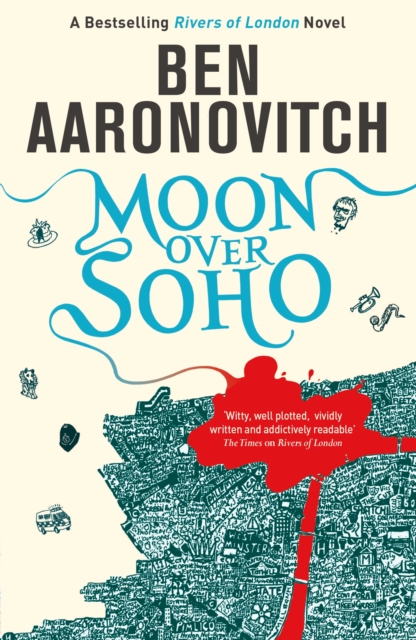 Book Cover for Moon Over Soho by Aaronovitch, Ben